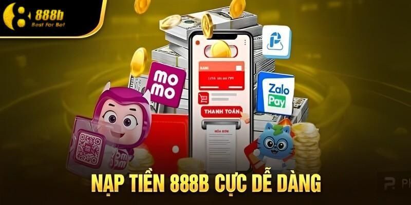 Một vài vấn đề khác trong công đoạn giao dịch nạp tiền 888B